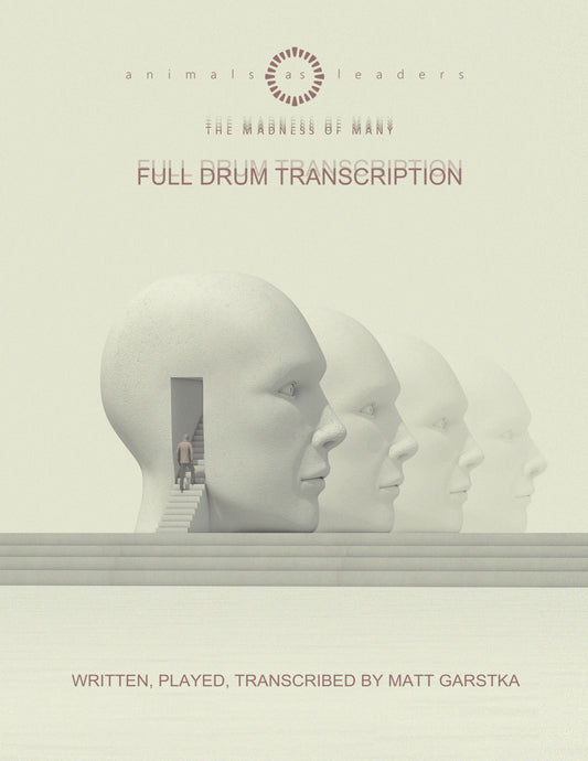 The Madness of Many Drum Transcript